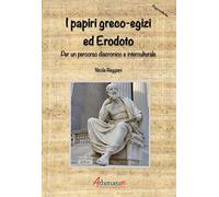 I papiri greco-egizi ed Erodoto. Per un percorso diacronico e interculturale