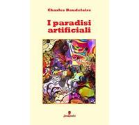 I paradisi artificiali