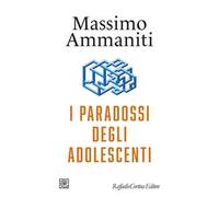 I paradossi degli adolescenti