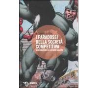 I paradossi della società competitiva