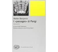 I passages di Parigi 2 volumes [Due volumi indivisibili]