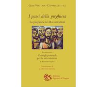 Libri Cappelletto Gian Vittorio - I Passi Della Preghiera. La Proposta Dei Ricos