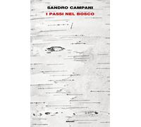 I passi nel bosco - Campani Sandro