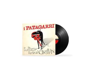 I Patagarri - L'Ultima Ruota Del Caravan