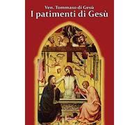 I patimenti di Gesù