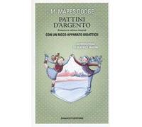 I pattini d'argento – Ediz. integrale