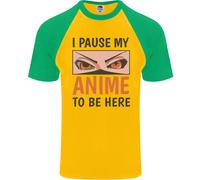 I Paused My Anime To Be Here Divertente Uomo S/S Baseball T-Shirt
