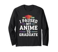 I Paused My Anime To Graduate Graduation Japanese Manga Maglia a Manica