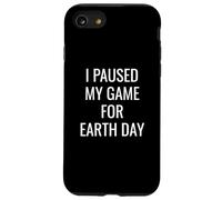 I Paused My Game For Earth Day Gamer E-Sports Player Planet Custodia per iPhone SE (2020) / 7/8