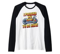 I Paused My Game To Be Here Funny Video Game Controller Maglia con Maniche Raglan