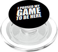 I Paused My Game To Be Here Glitch EDM PopSockets PopGrip per MagSafe