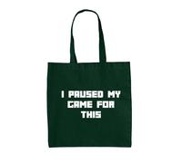 I Paused My Gioco Per Questo - Borsa Tote IN Tela - Gamer Secchione Nerd Console