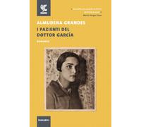 I pazienti del dottor García [Paperback] [May 27, 2021] Grandes, Almudena and Bo