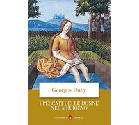 I peccati delle donne nel Medioevo