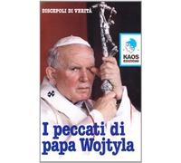 Libri Peccati Di Papa Wojtyla (I)