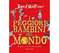 I peggiori bambini del mondo