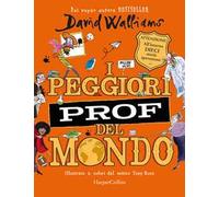Libri Angela Ragusa - I peggiori prof del mondo - 2025