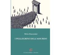 I pellegrini dell'assurdo