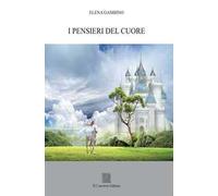 I pensieri del cuore