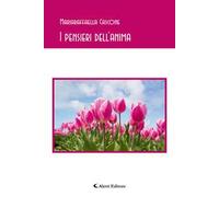I pensieri dell'anima