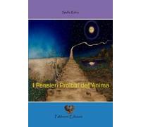 I pensieri proibiti dell'anima