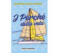 I perché della vela