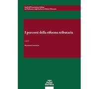 I percorsi della riforma tributaria