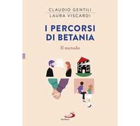 I percorsi di Betania. Il metodo
