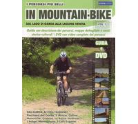 I percorsi più belli - Dal Lago di Garda alla Laguna Veneta (+libro-guida) Volume 01