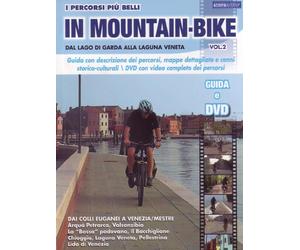 I percorsi più belli - Dal Lago di Garda alla Laguna Veneta (+libro-guida) Volume 02