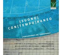 I Percussionisti Del Torrefranca - Suono Con(tempo)raneo