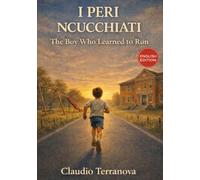 I PERI NCUCCHIATI: The Boy Who Learned to Run