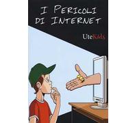 I pericoli di Internet
