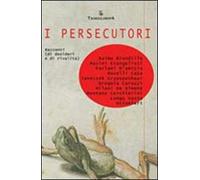 I persecutori