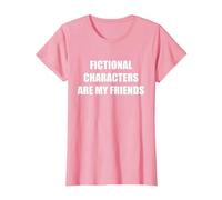 I Personaggi immaginari Sono Miei Amici Maglietta, Donna, Rosa, XXL