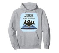 I Personaggi immaginari Sono Migliori degli Amanti dei Libri di Persone Reali Felpa con Cappuccio, Unisex per Adulti, Grigio Melange, XXL
