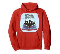 I Personaggi immaginari Sono Migliori degli Amanti dei Libri di Persone Reali Felpa con Cappuccio, Unisex per Adulti, Rosso, M