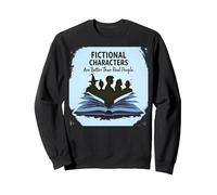 I Personaggi immaginari Sono Migliori degli Amanti dei Libri di Persone Reali Felpa, Unisex per Adulti, Nero, XL