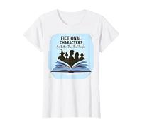 I Personaggi immaginari Sono Migliori degli Amanti dei Libri di Persone Reali Maglietta, Donna, Bianco, 3XL