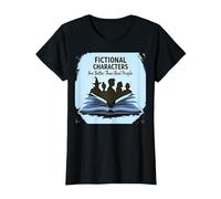 I Personaggi immaginari Sono Migliori degli Amanti dei Libri di Persone Reali Maglietta, Donna, Nero, XXL