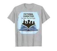 I Personaggi immaginari Sono Migliori degli Amanti dei Libri di Persone Reali Maglietta, Uomo, Grigio Melange, 6XL