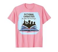 I Personaggi immaginari Sono Migliori degli Amanti dei Libri di Persone Reali Maglietta, Uomo, Rosa, M