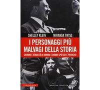 I personaggi più malvagi della storia