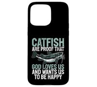 I pesci gatto sono la prova che Dio ci ama il pesce gatto Custodia per iPhone 15 Pro Max