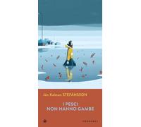 I pesci non hanno gambe