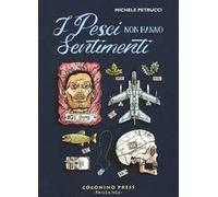 I pesci non hanno sentimenti