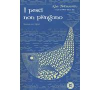 I pesci non piangono