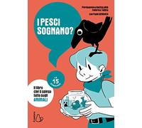 I pesci sognano? Le 15 domande
