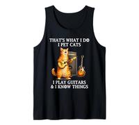 I Pet Cats I Play Guitars And I Know Things Funny Guitarist Canotta