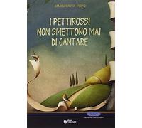 I pettirossi non smettono mai di cantare